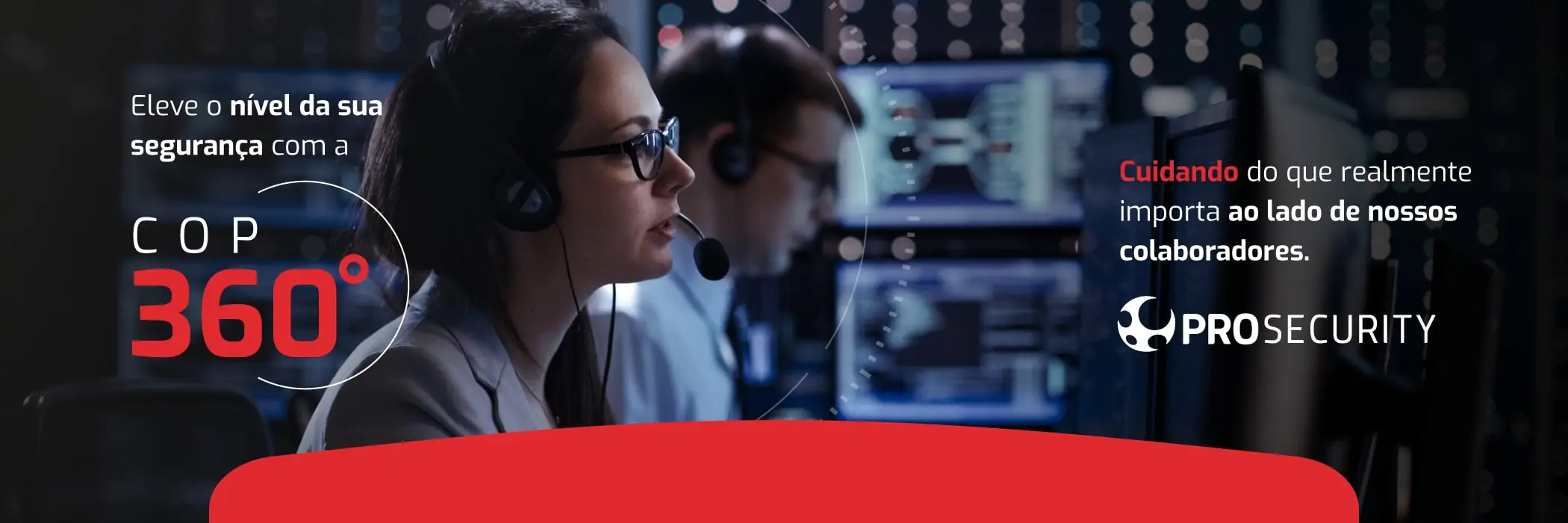 COP 360: Central de Operações Pro Security 360º